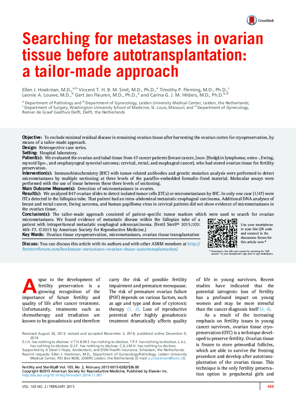 Searching for metastases in ovarian tissue before autotransplantation: aÂ tailor-made approach