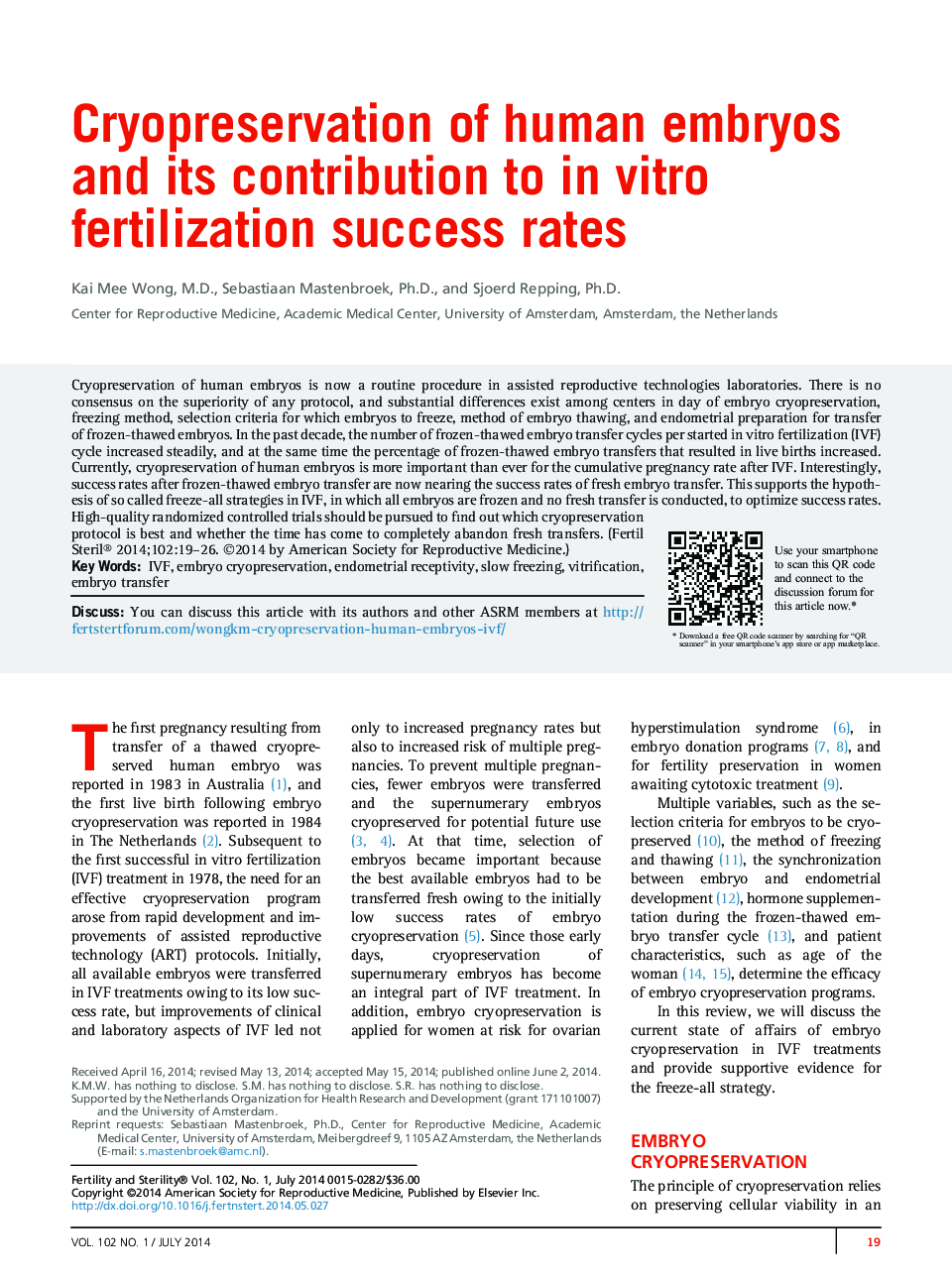 Cryopreservation of human embryos and its contribution to inÂ vitro fertilization success rates