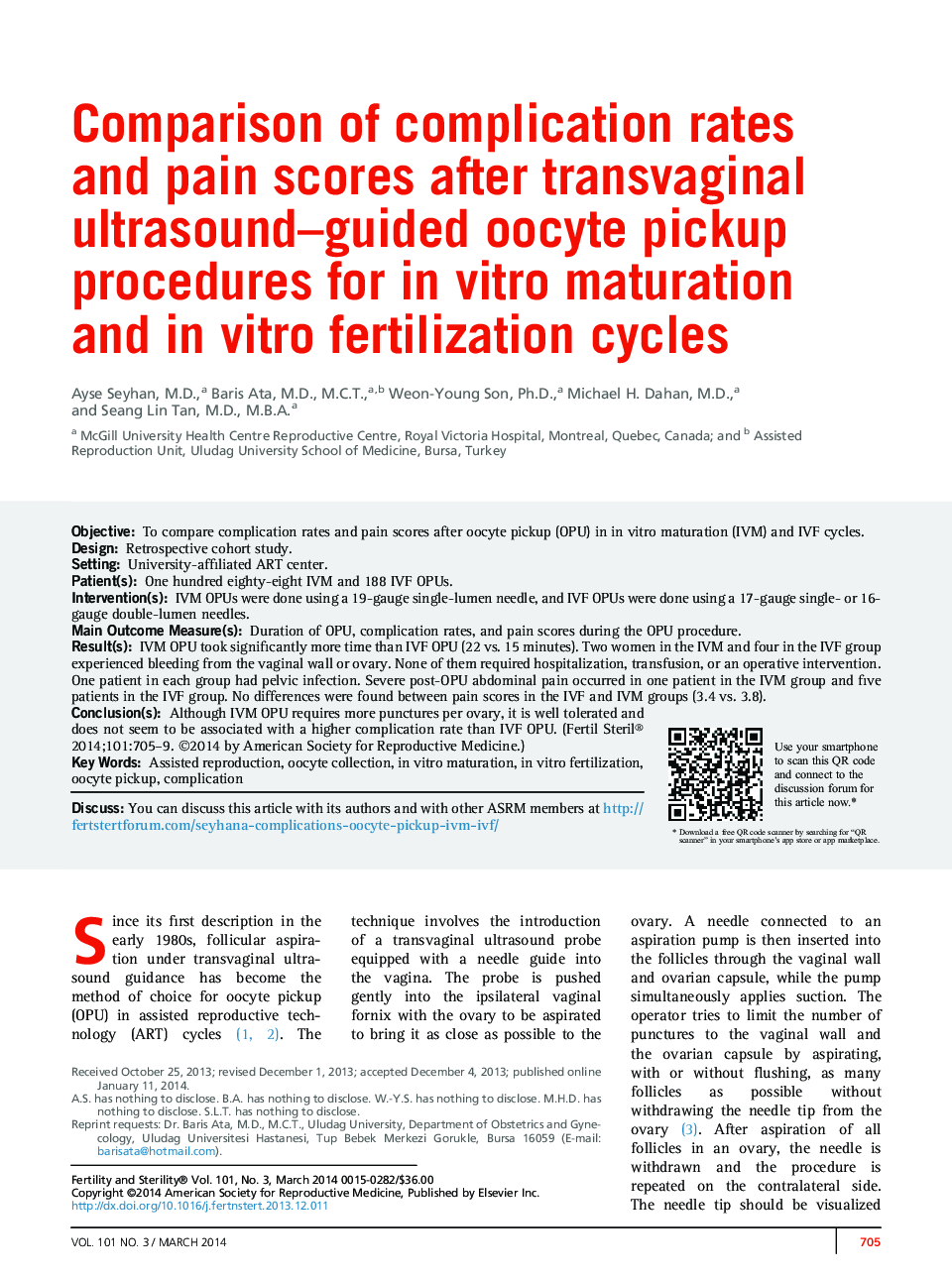 Comparison of complication rates and pain scores after transvaginal ultrasound-guided oocyte pickup procedures for inÂ vitro maturation and inÂ vitro fertilization cycles