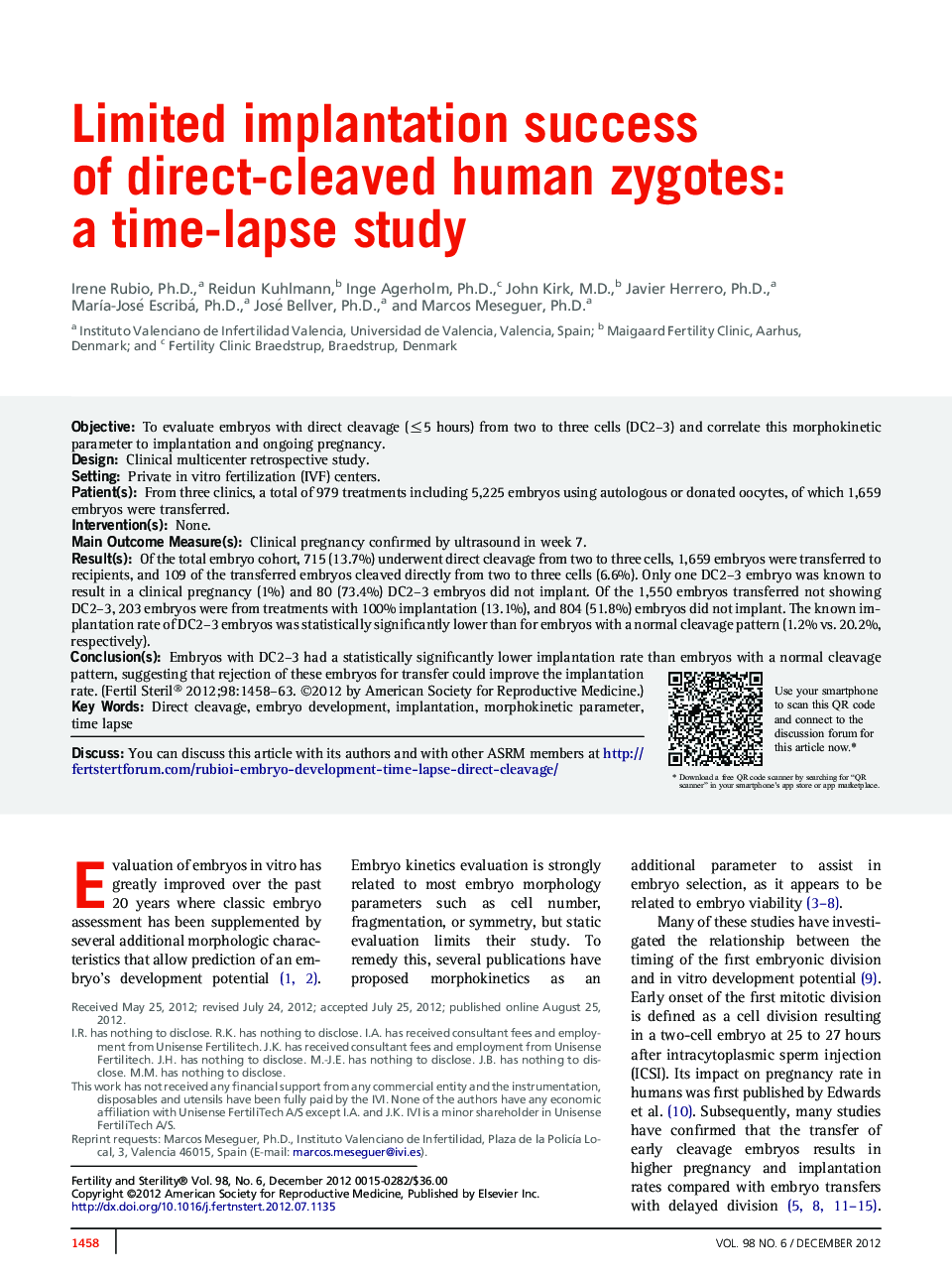 Limited implantation success ofÂ direct-cleaved human zygotes: a time-lapse study