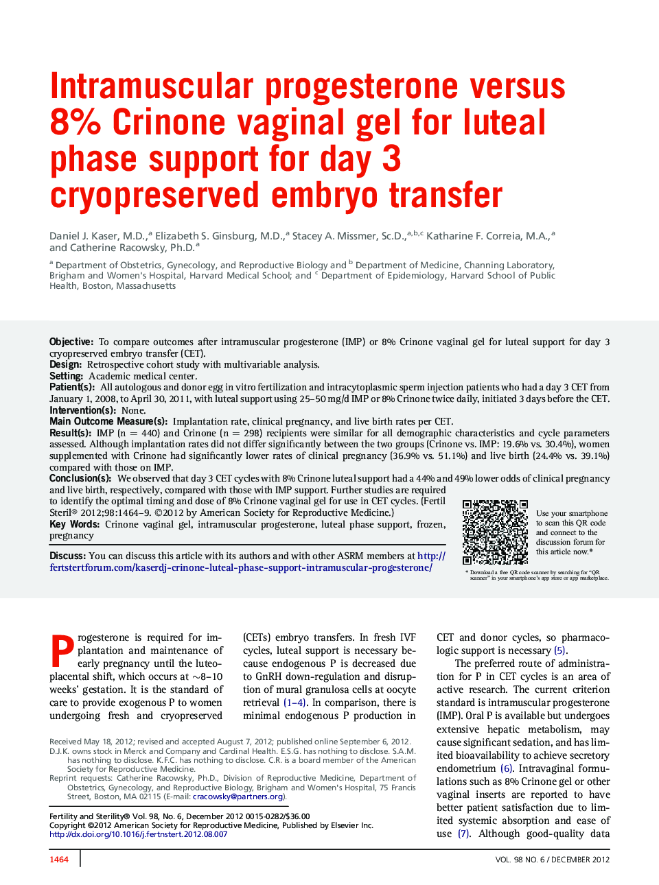 Intramuscular progesterone versus 8% Crinone vaginal gel for luteal phase support for day 3 cryopreserved embryo transfer