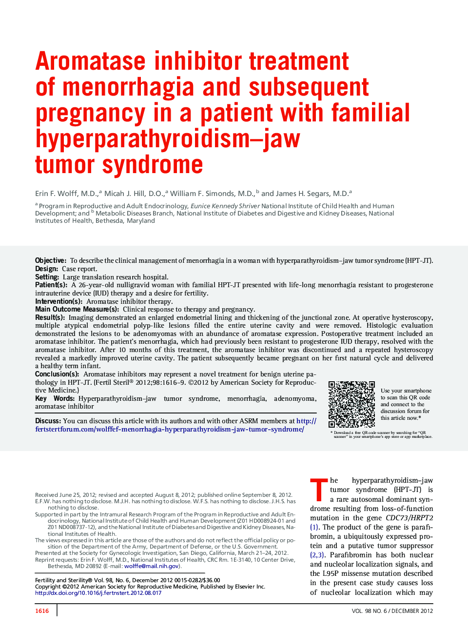 Aromatase inhibitor treatment ofÂ menorrhagia and subsequent pregnancy in a patient with familial hyperparathyroidism-jaw tumor syndrome