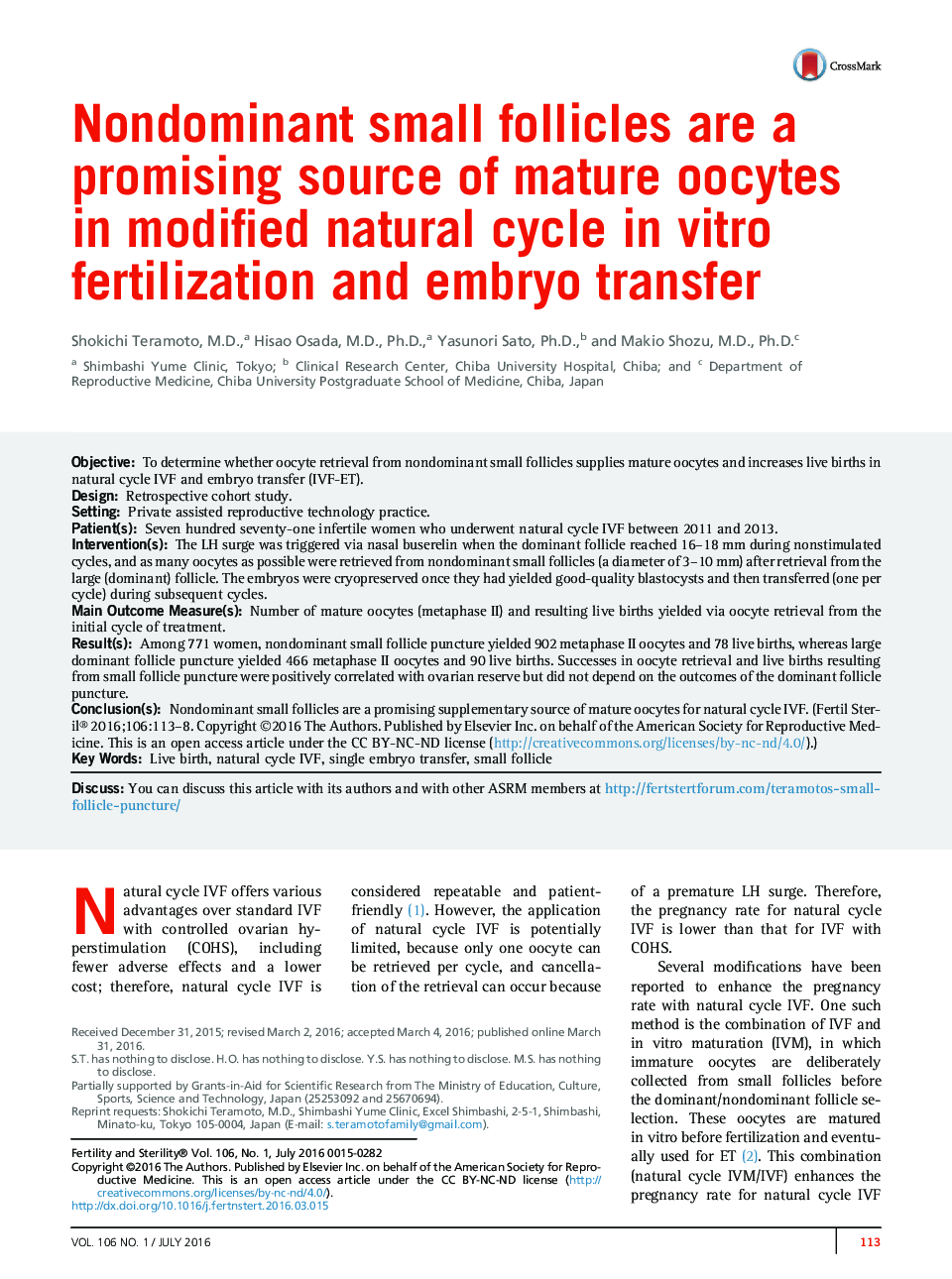 Nondominant small follicles are a promising source of mature oocytes in modified natural cycle inÂ vitro fertilization and embryo transfer