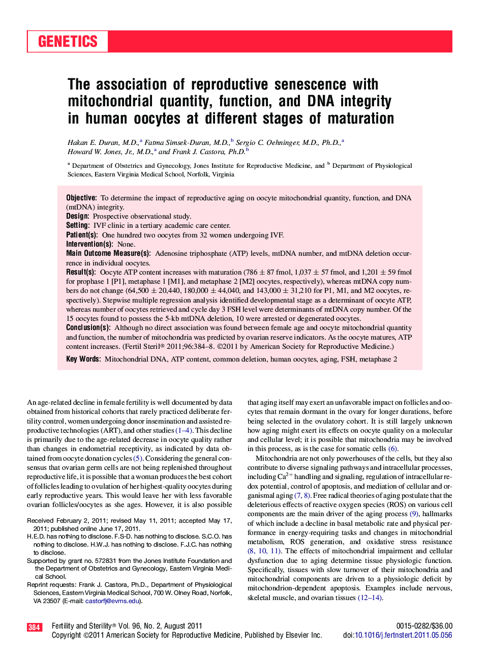 The association of reproductive senescence with mitochondrial quantity, function, and DNA integrity in human oocytes at different stages of maturation