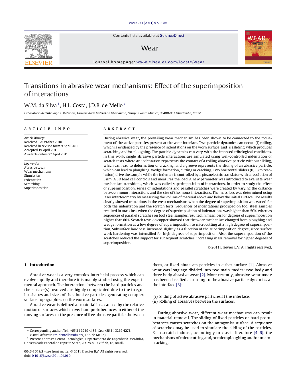 Transitions in abrasive wear mechanisms: Effect of the superimposition of interactions