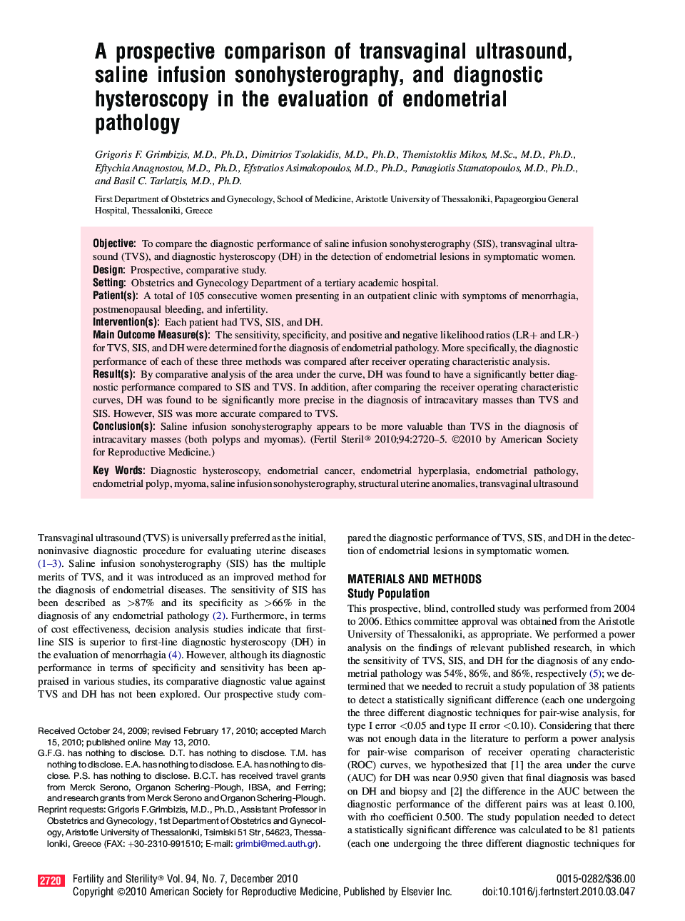 A prospective comparison of transvaginal ultrasound, saline infusion sonohysterography, and diagnostic hysteroscopy in the evaluation of endometrial pathology