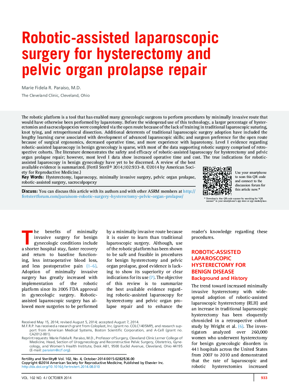 Robotic-assisted laparoscopic surgery for hysterectomy and pelvic organ prolapse repair