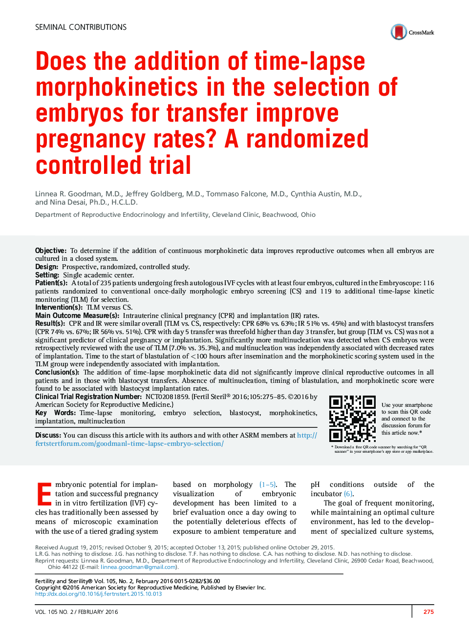 Does the addition of time-lapse morphokinetics in the selection of embryos for transfer improve pregnancy rates? A randomized controlled trial