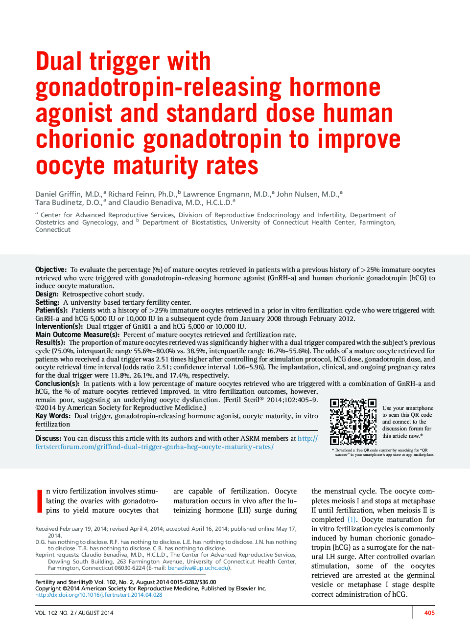 Dual trigger with gonadotropin-releasing hormone agonist and standard dose human chorionic gonadotropin to improve oocyte maturity rates