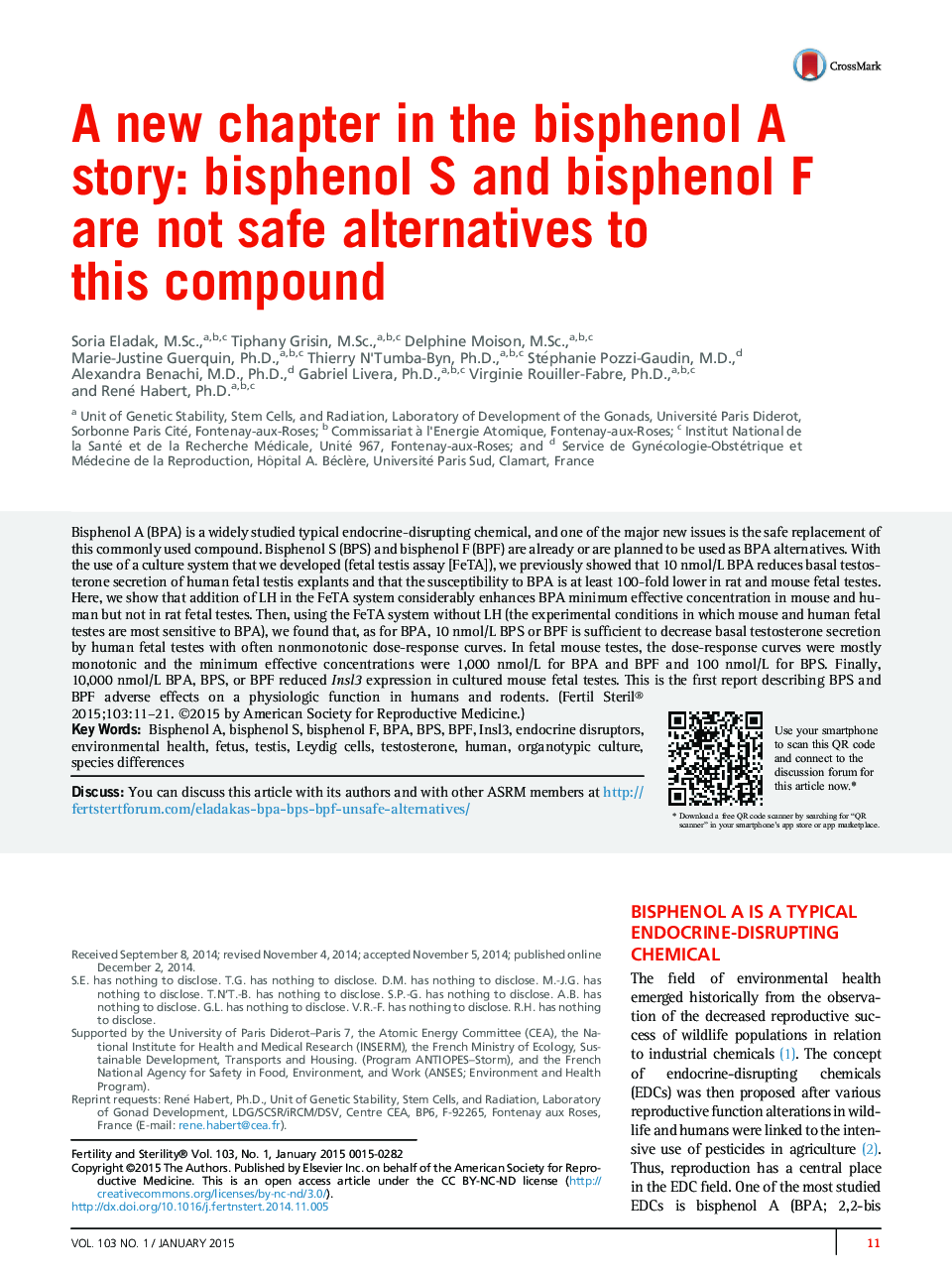 A new chapter in the bisphenol A story: bisphenol S and bisphenol F are not safe alternatives to this compound