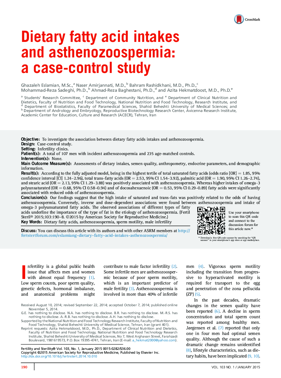 Dietary fatty acid intakes andÂ asthenozoospermia: aÂ case-control study