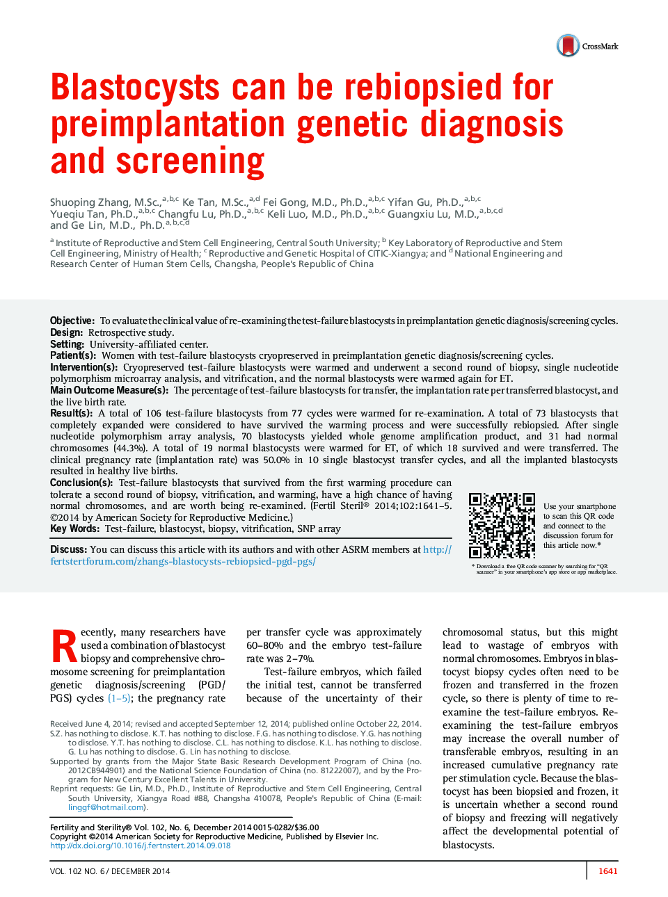 Blastocysts can be rebiopsied for preimplantation genetic diagnosis and screening