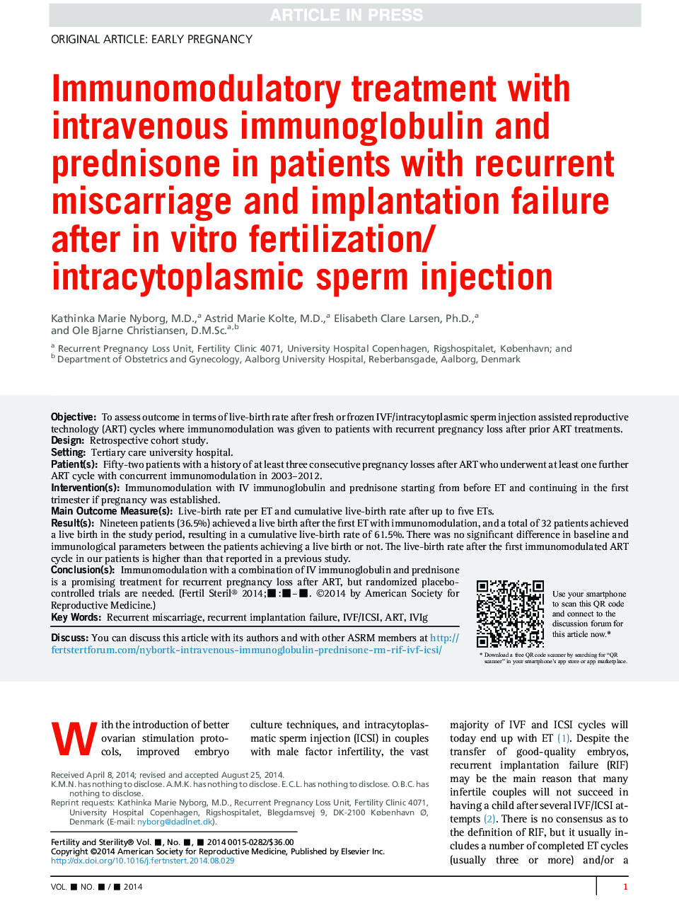 Immunomodulatory treatment with intravenous immunoglobulin and prednisone in patients with recurrent miscarriage and implantation failure after inÂ vitro fertilization/intracytoplasmic sperm injection