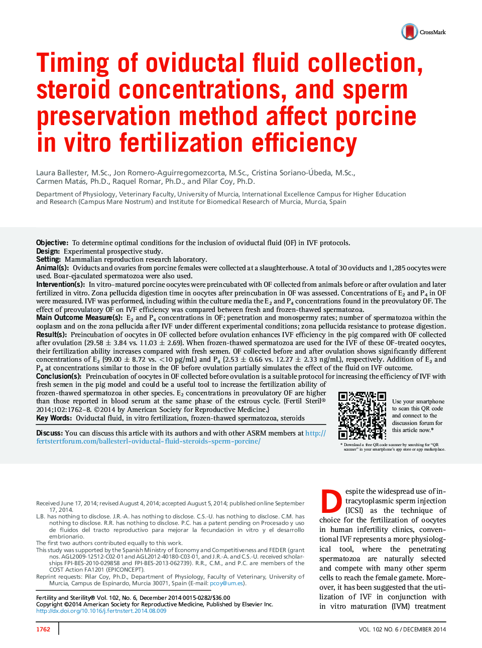 Timing of oviductal fluid collection, steroid concentrations, and sperm preservation method affect porcine inÂ vitro fertilization efficiency