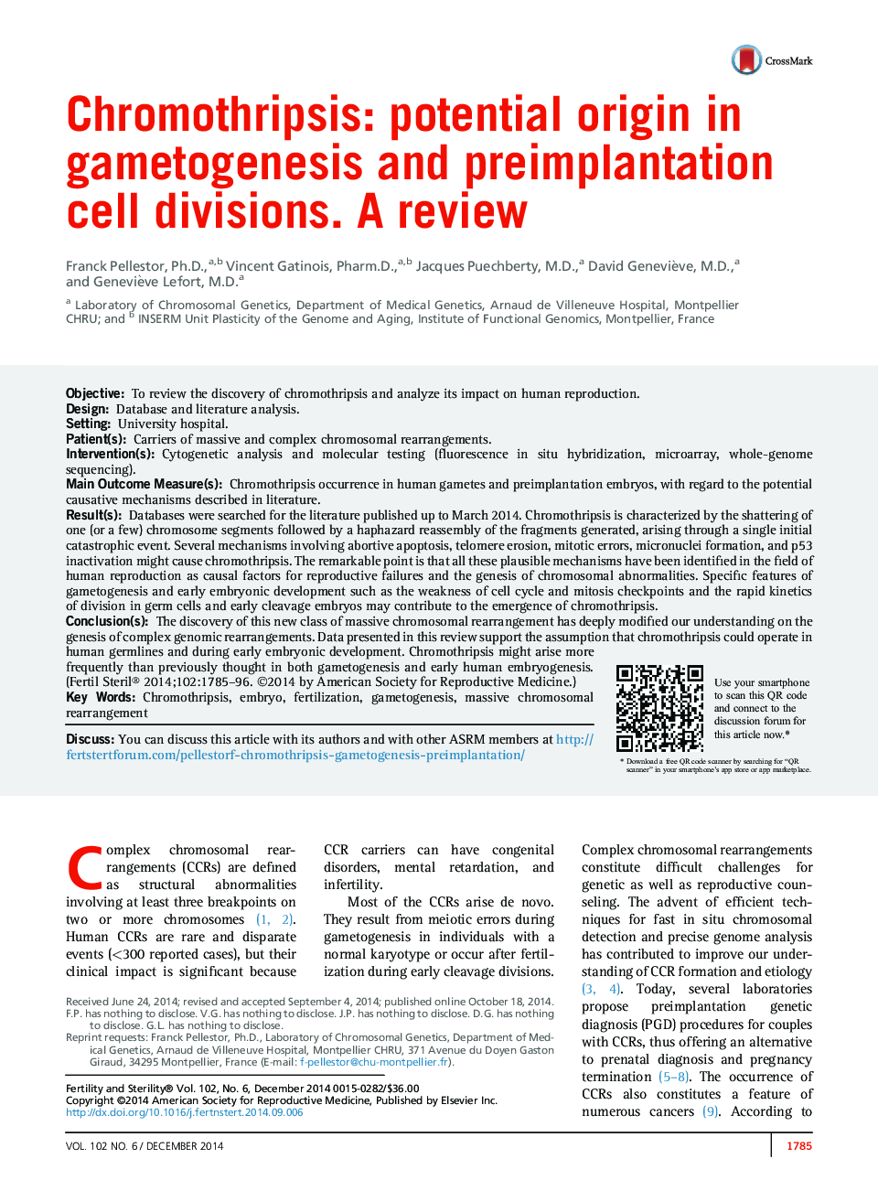 Chromothripsis: potential origin in gametogenesis and preimplantation cell divisions. A review