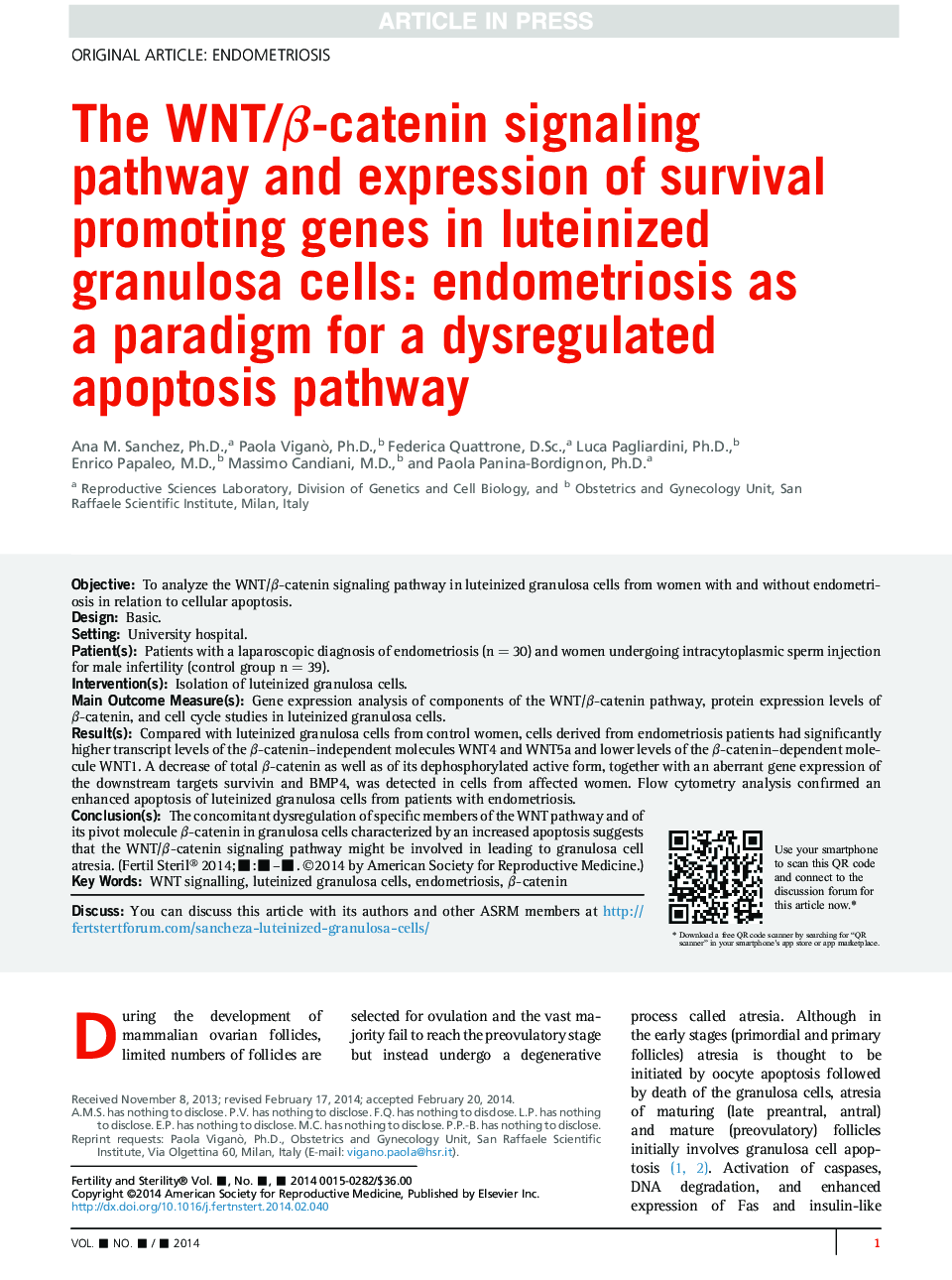 The WNT/Î²-catenin signaling pathway and expression of survival promoting genes in luteinized granulosa cells: endometriosis as a paradigm for a dysregulated apoptosis pathway
