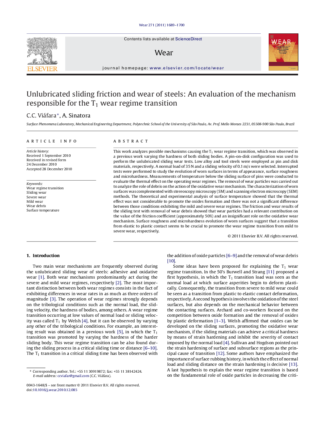 عکس صفحه اول مقاله: Unlubricated sliding friction and wear of steels: An evaluation of the mechanism responsible for the T1 wear regime transition Unlubricated sliding friction and wear of steels: An evaluation of the mechanism responsible for the T1 wear regime transition