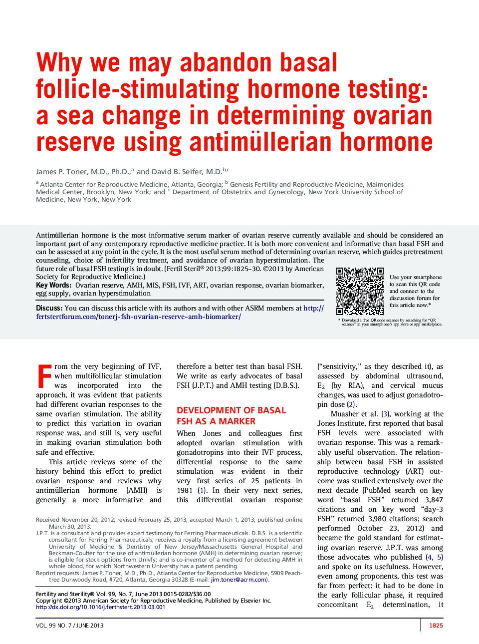 Why we may abandon basal follicle-stimulating hormone testing: a sea change in determining ovarian reserve using antimüllerian hormone