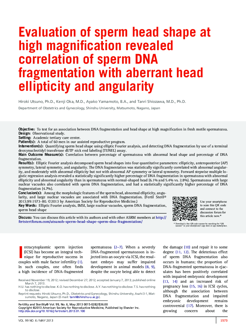 Evaluation of sperm head shape at high magnification revealed correlation of sperm DNA fragmentation with aberrant head ellipticity and angularity