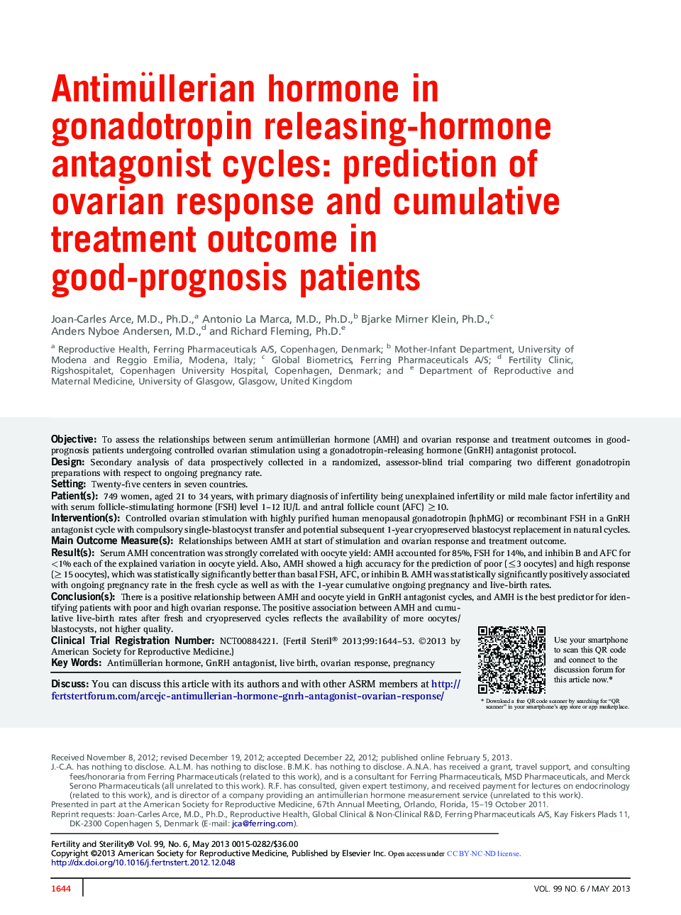 Antimüllerian hormone in gonadotropin releasing-hormone antagonist cycles: prediction of ovarian response and cumulative treatment outcome in good-prognosis patients