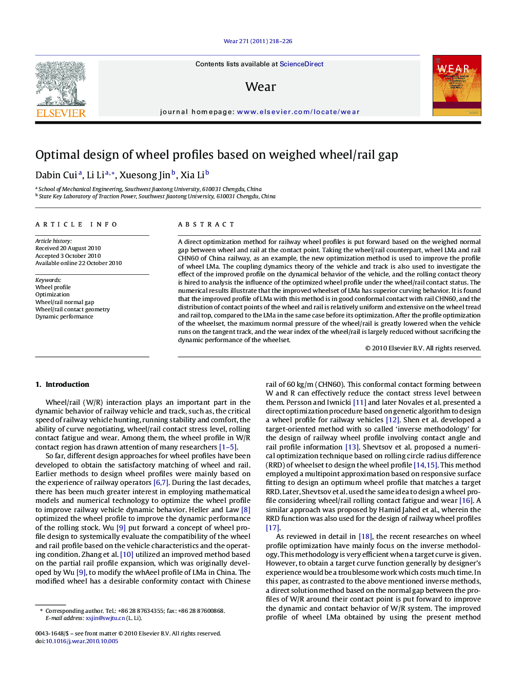 Optimal design of wheel profiles based on weighed wheel/rail gap