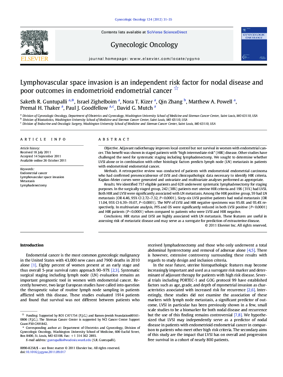 Lymphovascular space invasion is an independent risk factor for nodal disease and poor outcomes in endometrioid endometrial cancer