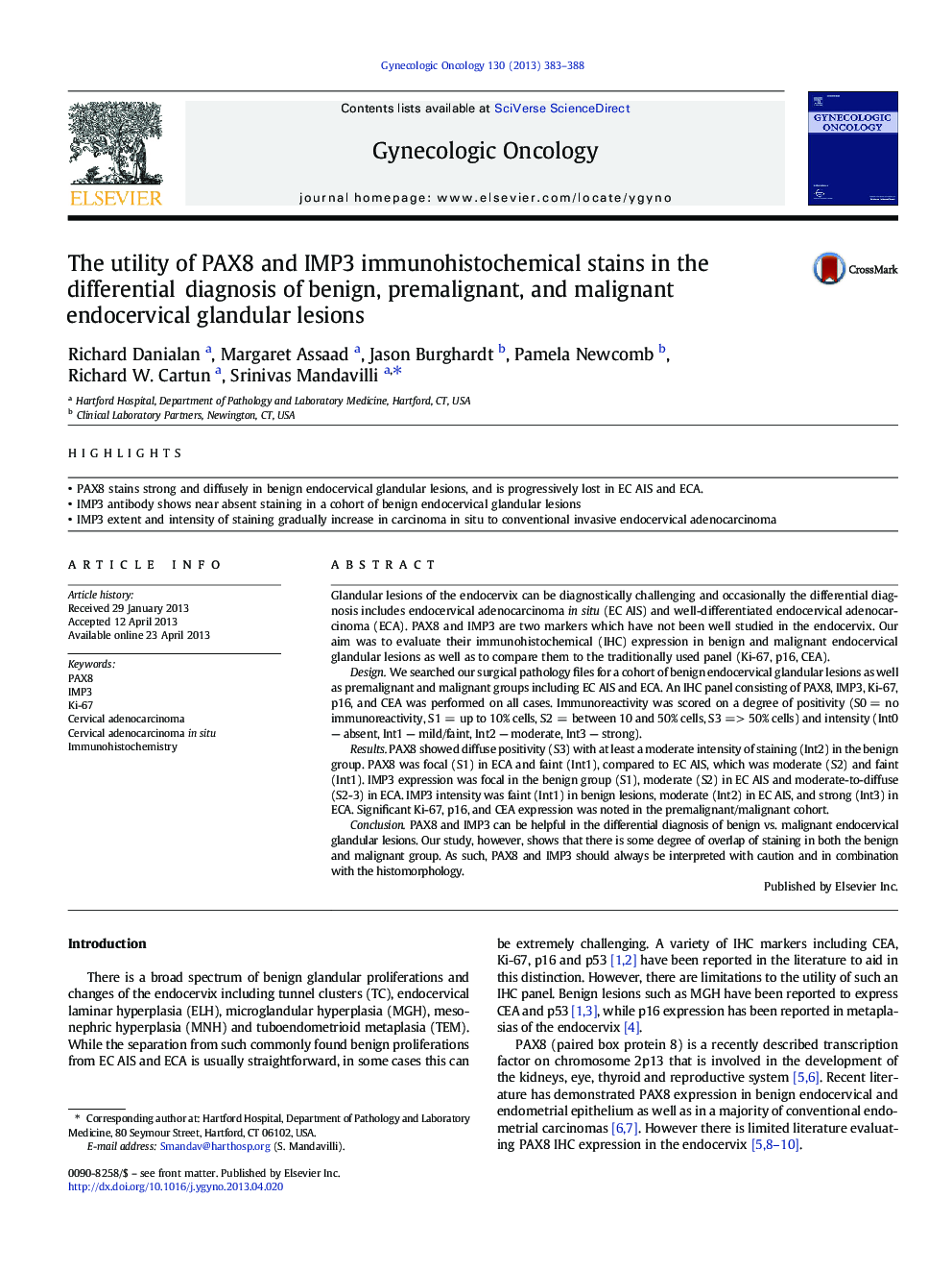 The utility of PAX8 and IMP3 immunohistochemical stains in the differential diagnosis of benign, premalignant, and malignant endocervical glandular lesions