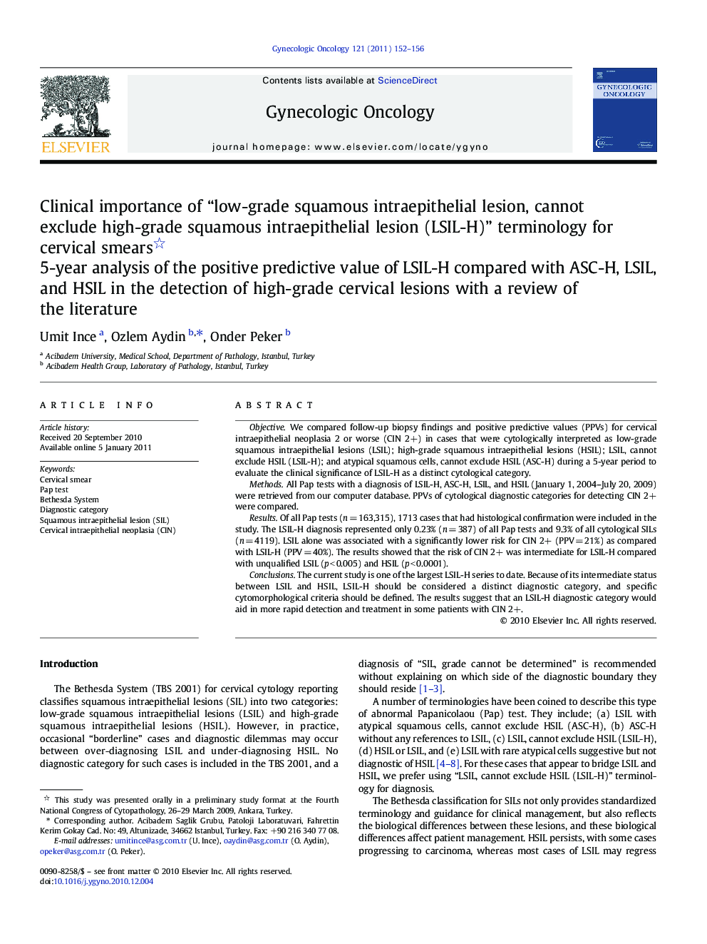 Clinical importance of “low-grade squamous intraepithelial lesion, cannot exclude high-grade squamous intraepithelial lesion (LSIL-H)” terminology for cervical smears: 5-year analysis of the positive predictive value of LSIL-H compared with ASC-H, LSI