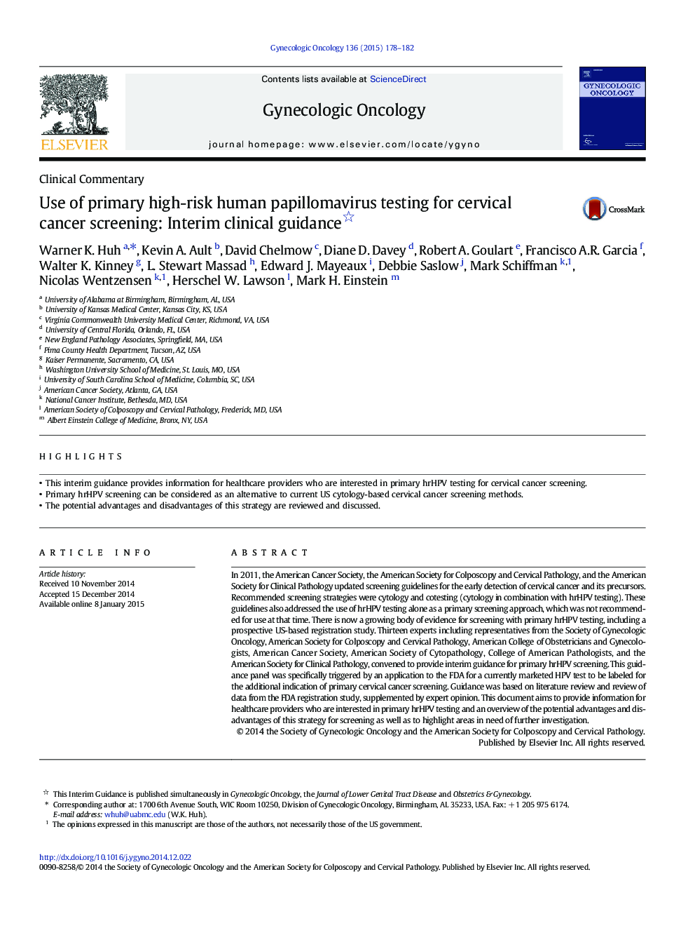 Clinical CommentaryUse of primary high-risk human papillomavirus testing for cervical cancer screening: Interim clinical guidance