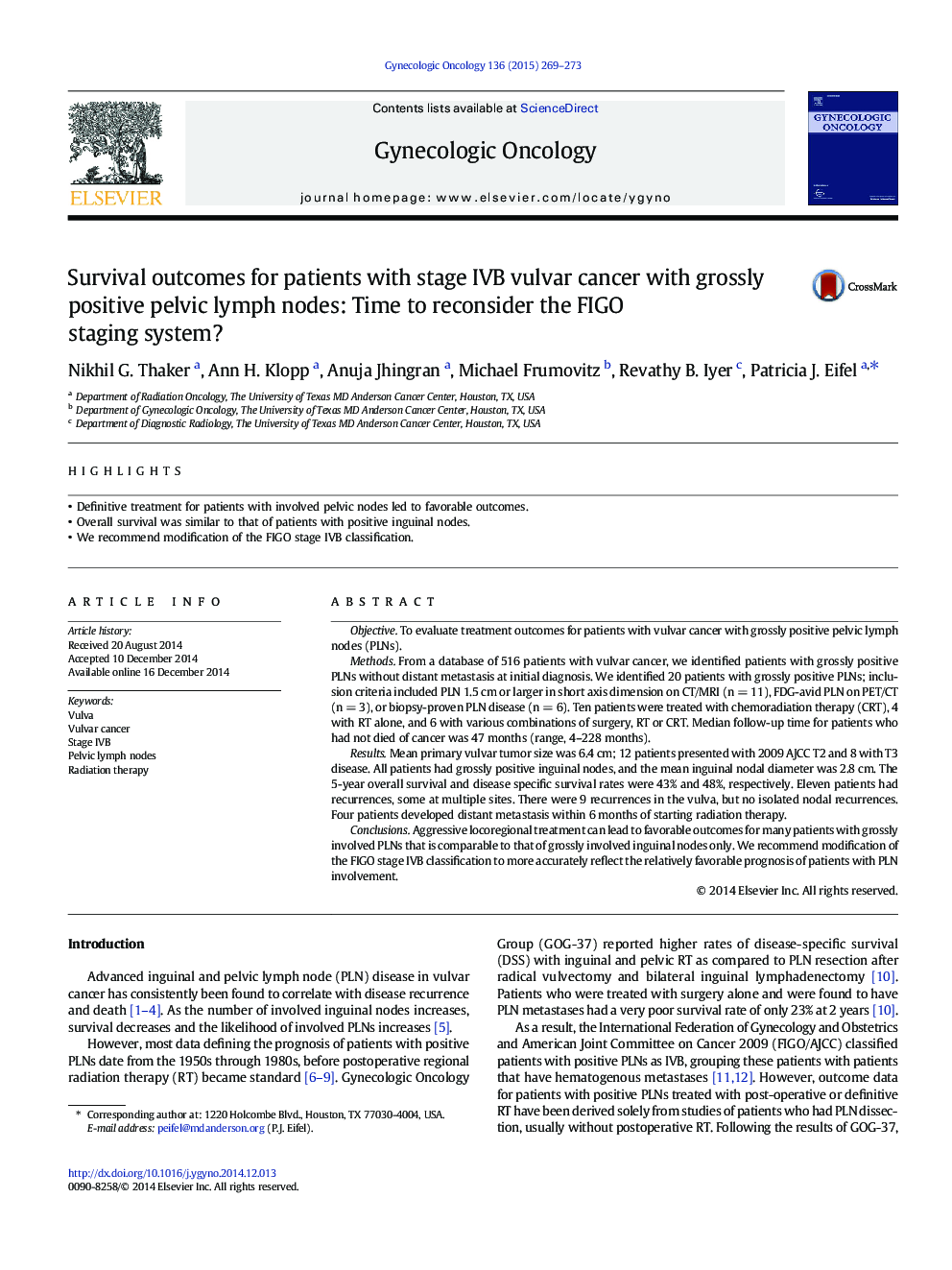 Survival outcomes for patients with stage IVB vulvar cancer with grossly positive pelvic lymph nodes: Time to reconsider the FIGO staging system?