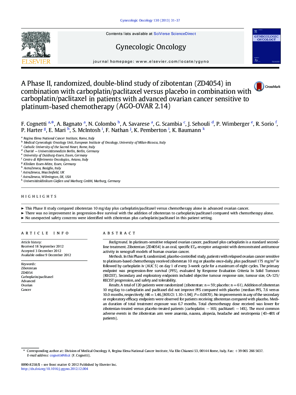 A Phase II, randomized, double-blind study of zibotentan (ZD4054) in combination with carboplatin/paclitaxel versus placebo in combination with carboplatin/paclitaxel in patients with advanced ovarian cancer sensitive to platinum-based chemotherapy (AGO-O