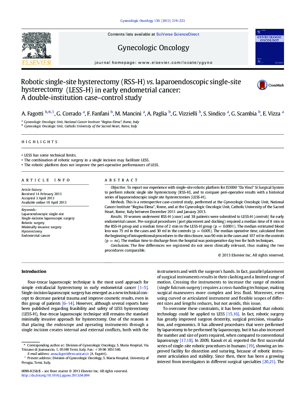 Robotic single-site hysterectomy (RSS-H) vs. laparoendoscopic single-site hysterectomy (LESS-H) in early endometrial cancer: A double-institution case-control study