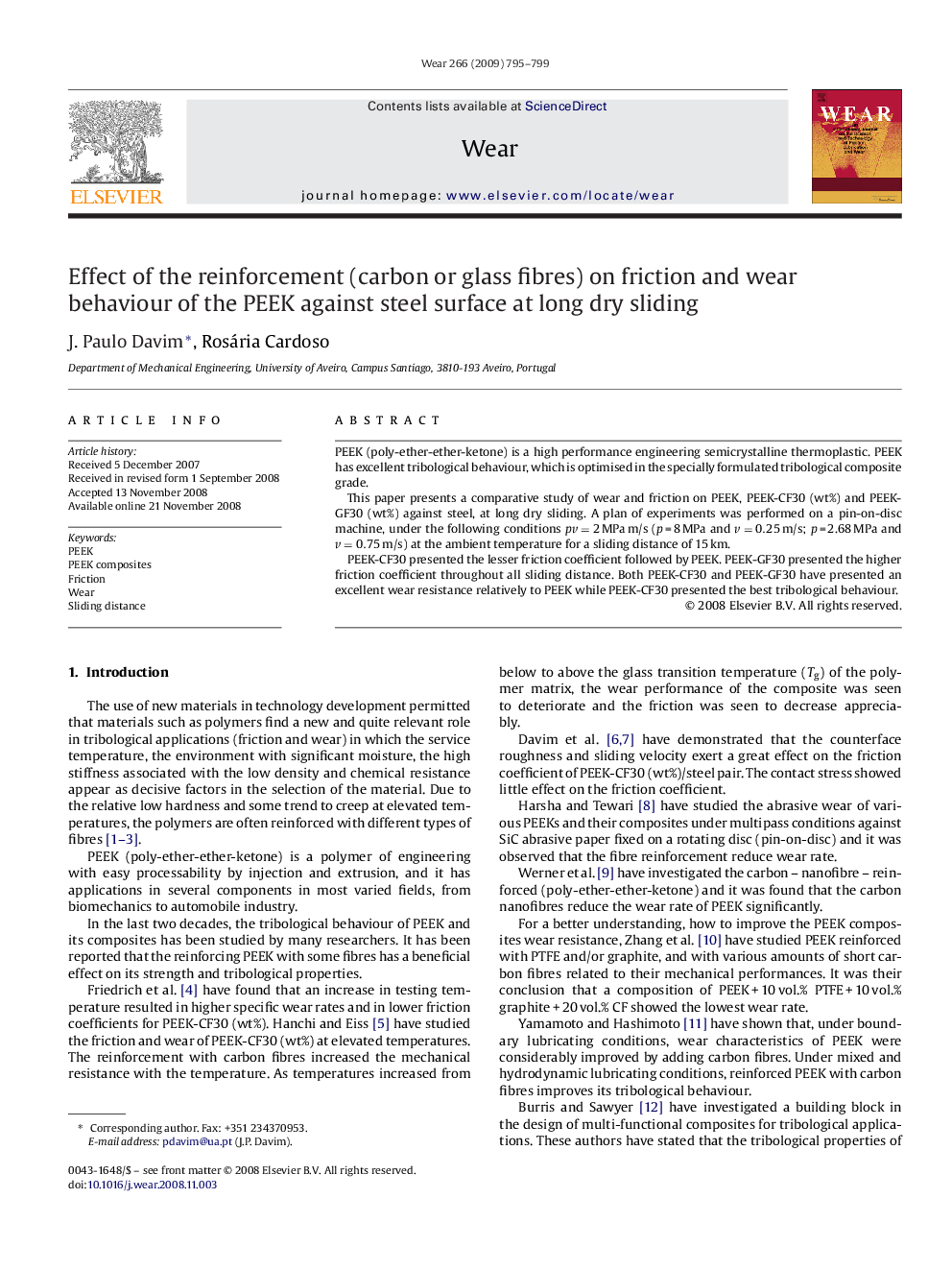 Effect of the reinforcement (carbon or glass fibres) on friction and wear behaviour of the PEEK against steel surface at long dry sliding