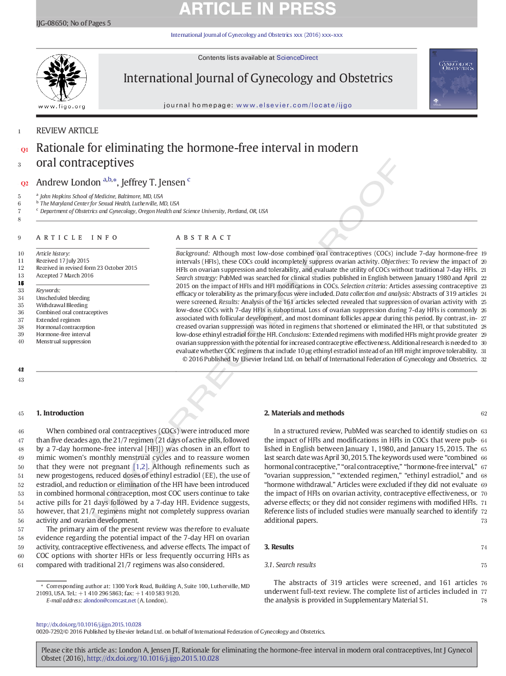 Rationale for eliminating the hormone-free interval in modern oral contraceptives