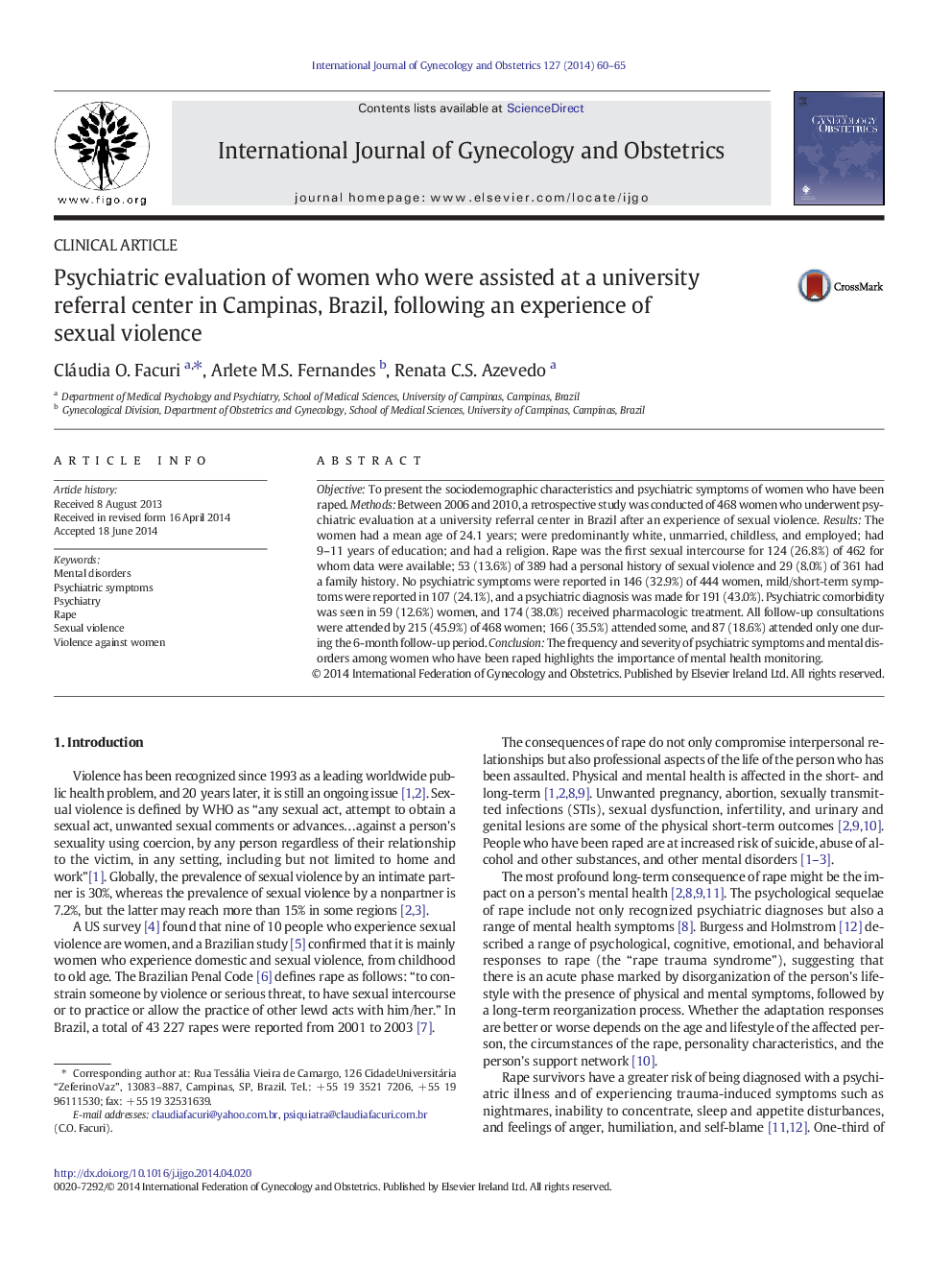 Psychiatric evaluation of women who were assisted at a university referral center in Campinas, Brazil, following an experience of sexual violence