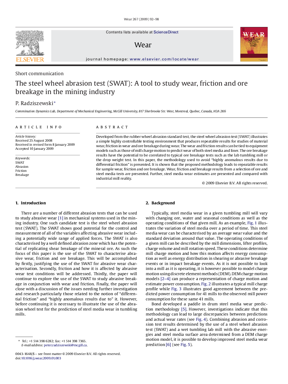 The steel wheel abrasion test (SWAT): A tool to study wear, friction and ore breakage in the mining industry