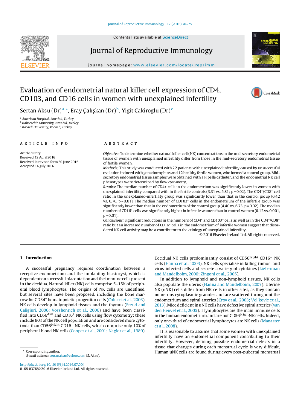 Evaluation of endometrial natural killer cell expression of CD4, CD103, and CD16 cells in women with unexplained infertility