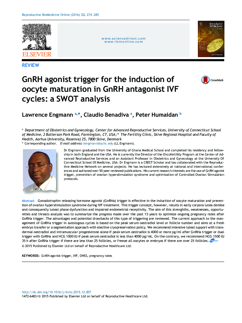 GnRH agonist trigger for the induction of oocyte maturation in GnRH antagonist IVF cycles: a SWOT analysis