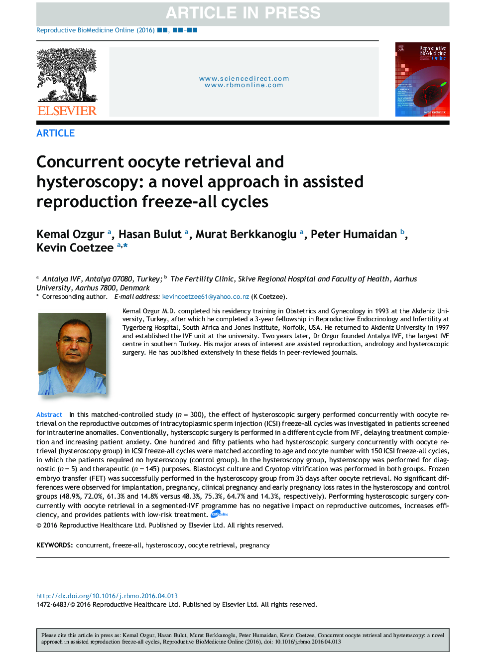 Concurrent oocyte retrieval and hysteroscopy: a novel approach in assisted reproduction freeze-all cycles