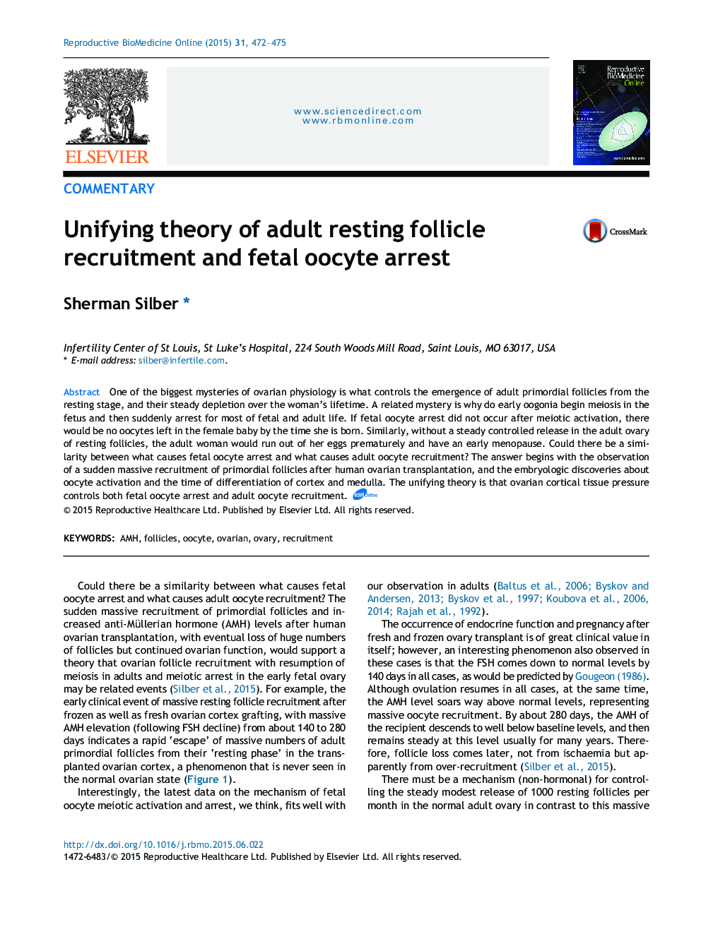 Unifying theory of adult resting follicle recruitment and fetal oocyte arrest