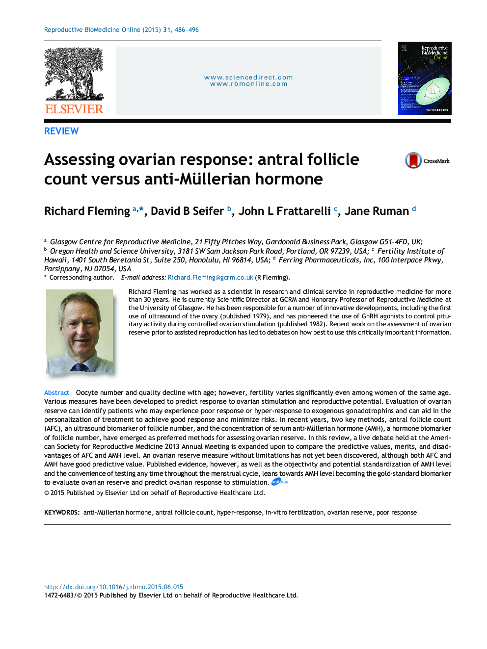 Assessing ovarian response: antral follicle count versus anti-Müllerian hormone