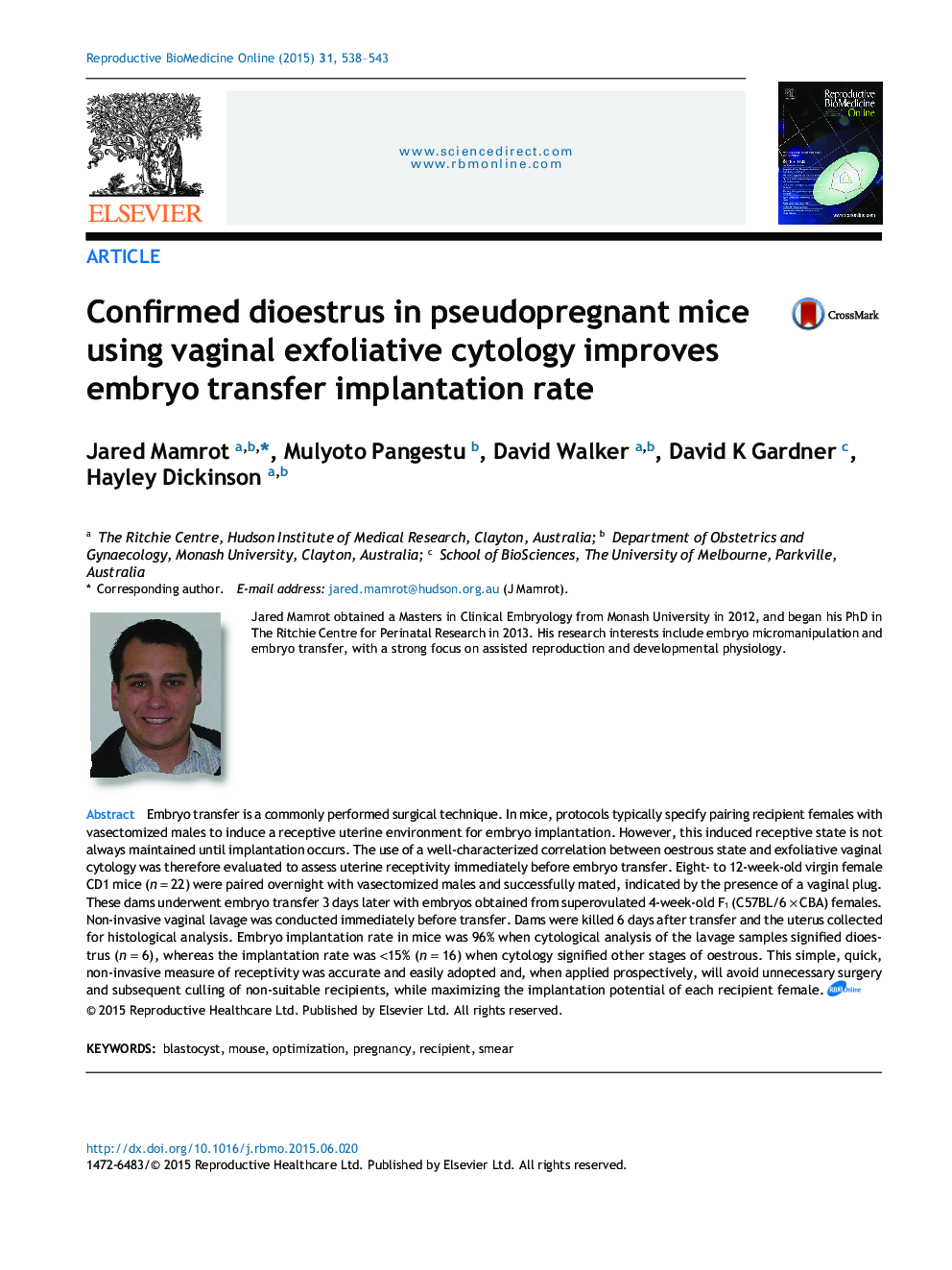 Confirmed dioestrus in pseudopregnant mice using vaginal exfoliative cytology improves embryo transfer implantation rate