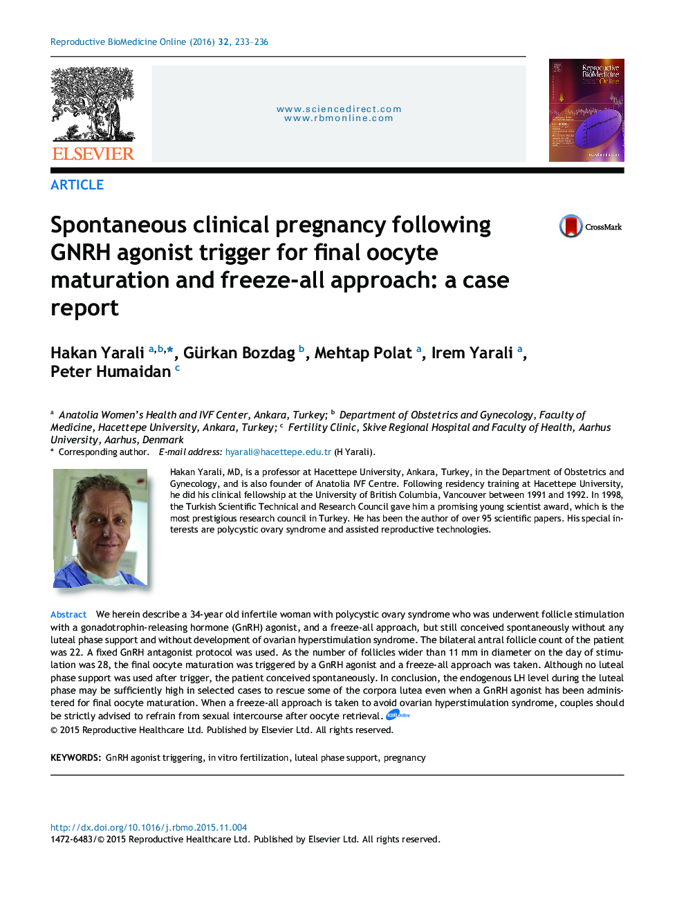 Spontaneous clinical pregnancy following GNRH agonist trigger for final oocyte maturation and freeze-all approach: a case report