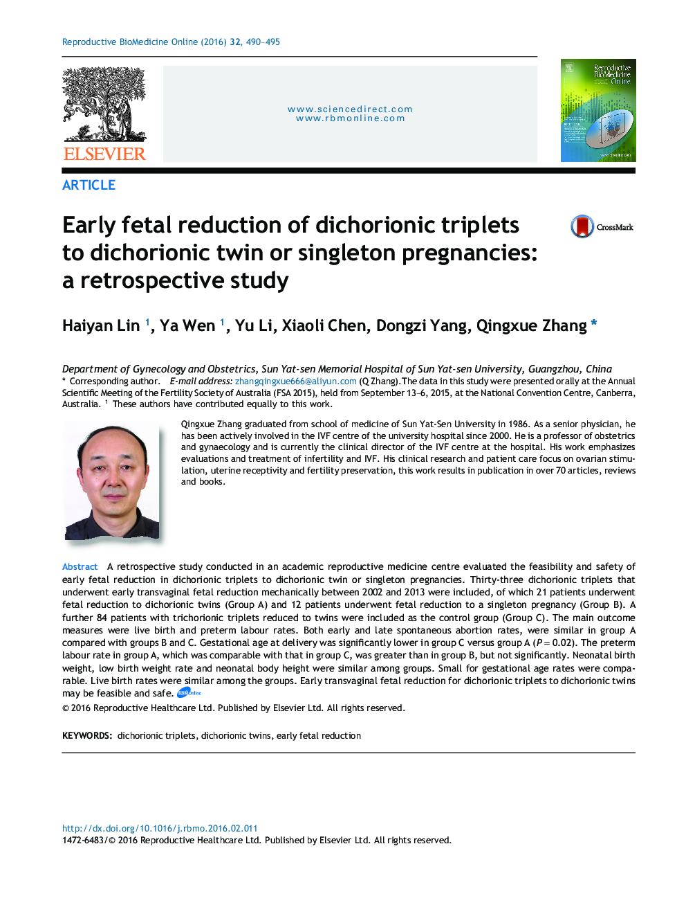 Early fetal reduction of dichorionic triplets to dichorionic twin or singleton pregnancies: a retrospective study