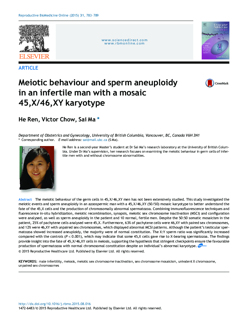 Meiotic behaviour and sperm aneuploidy in an infertile man with a mosaic 45,X/46,XY karyotype