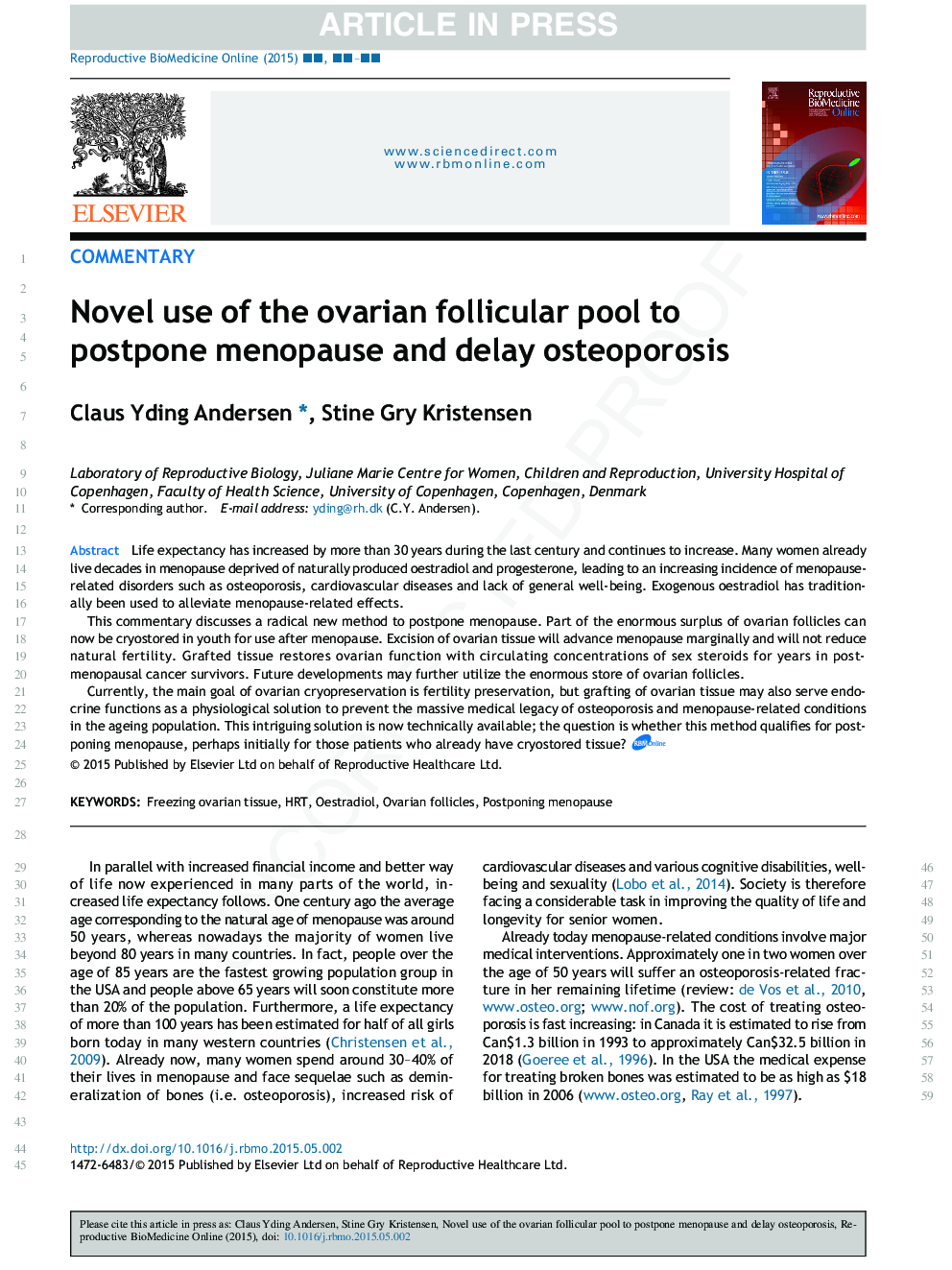 Novel use of the ovarian follicular pool to postpone menopause and delay osteoporosis