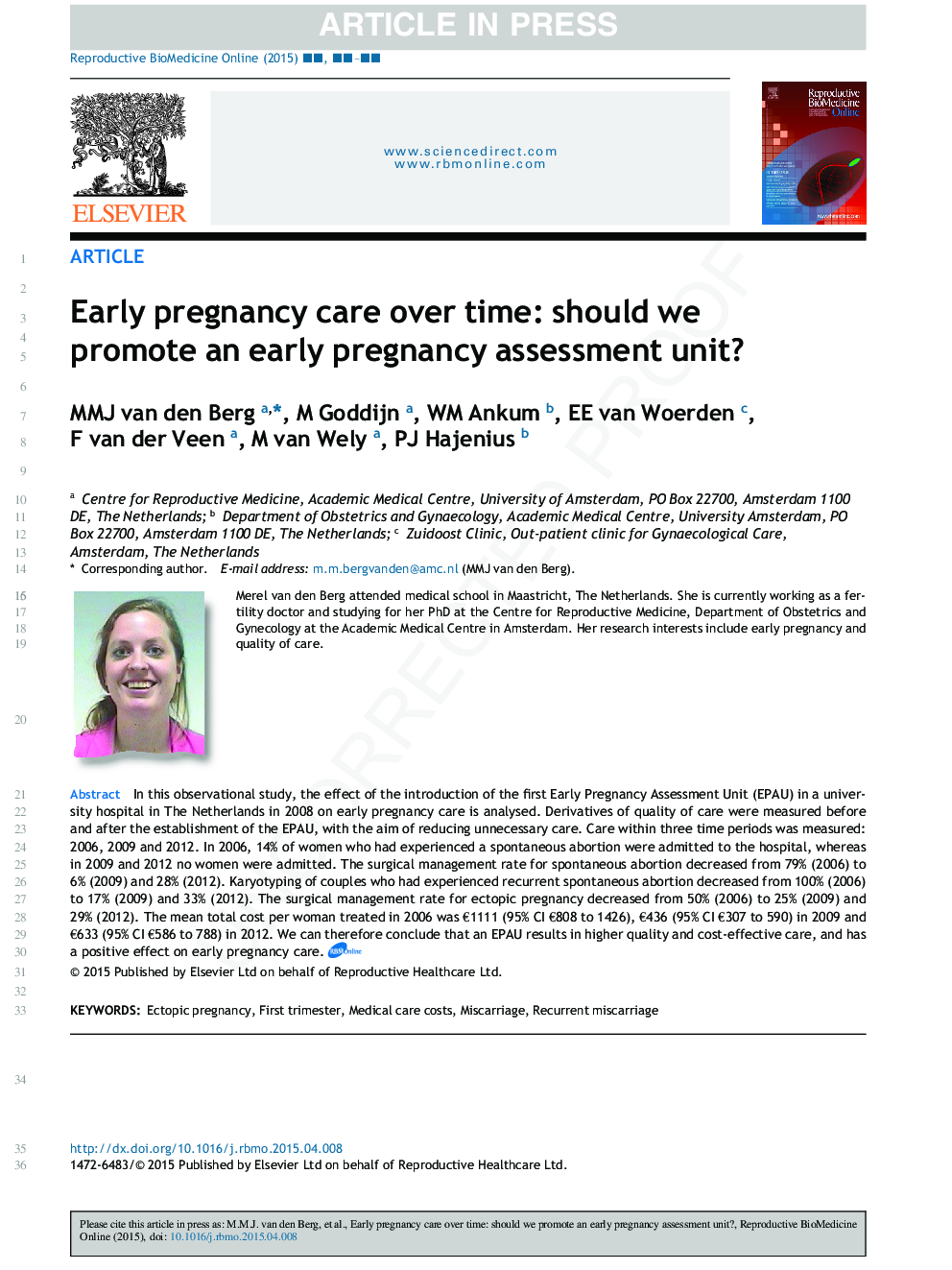 Early pregnancy care over time: should we promote an early pregnancy assessment unit?