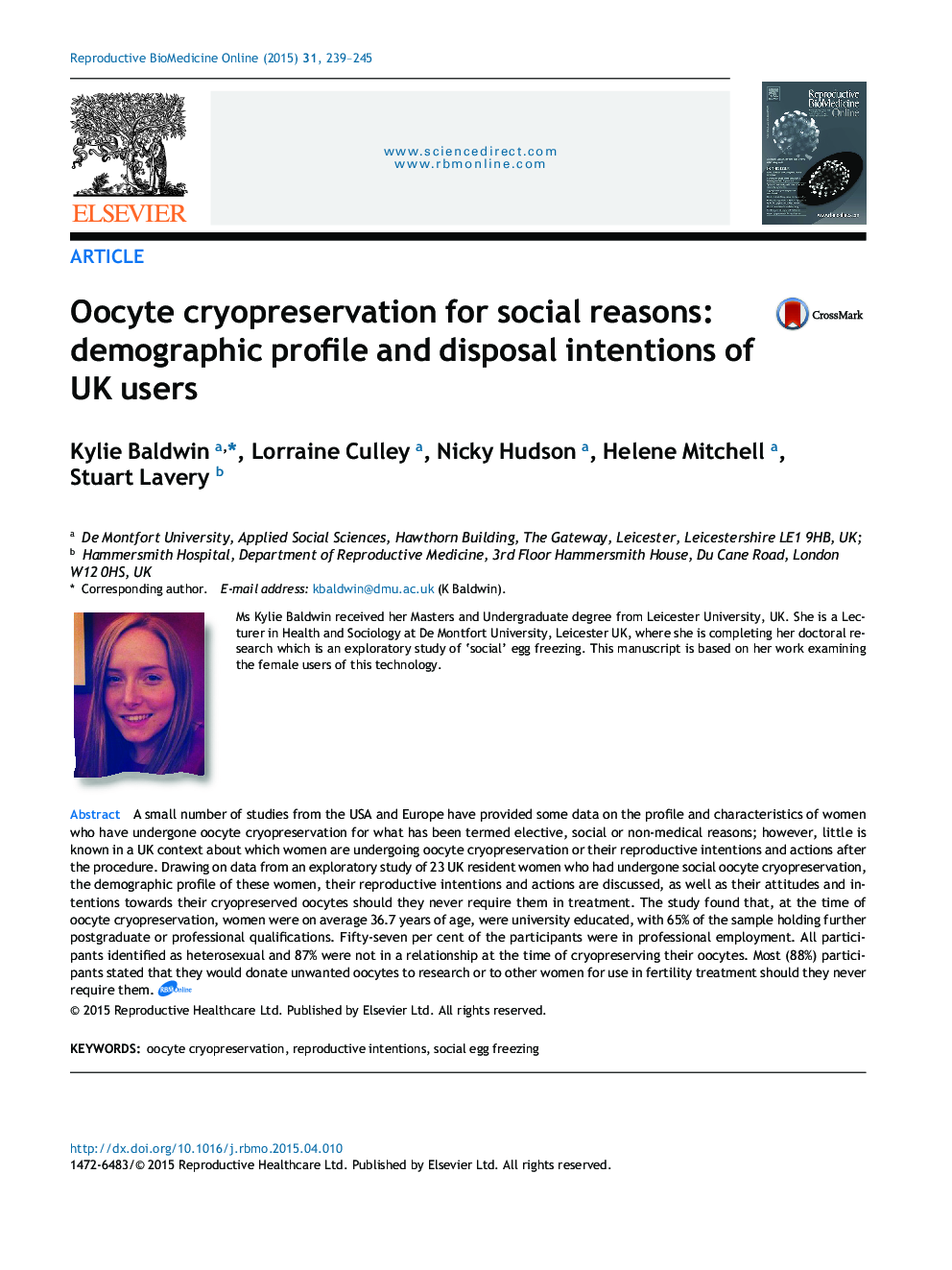 Oocyte cryopreservation for social reasons: demographic profile and disposal intentions of UK users