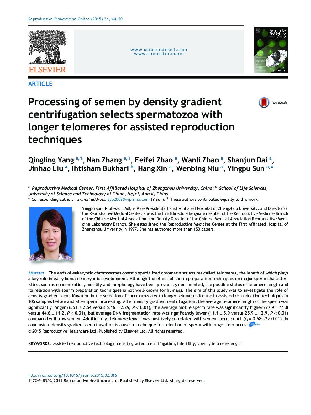 Processing of semen by density gradient centrifugation selects spermatozoa with longer telomeres for assisted reproduction techniques