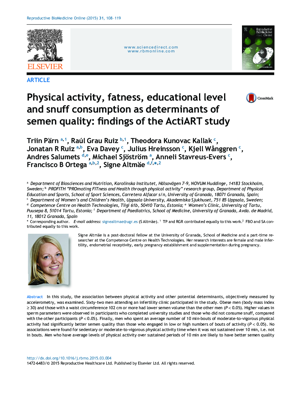 Physical activity, fatness, educational level and snuff consumption as determinants of semen quality: findings of the ActiART study